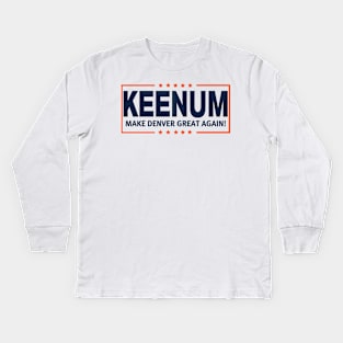 Keenum, MDGA! Kids Long Sleeve T-Shirt